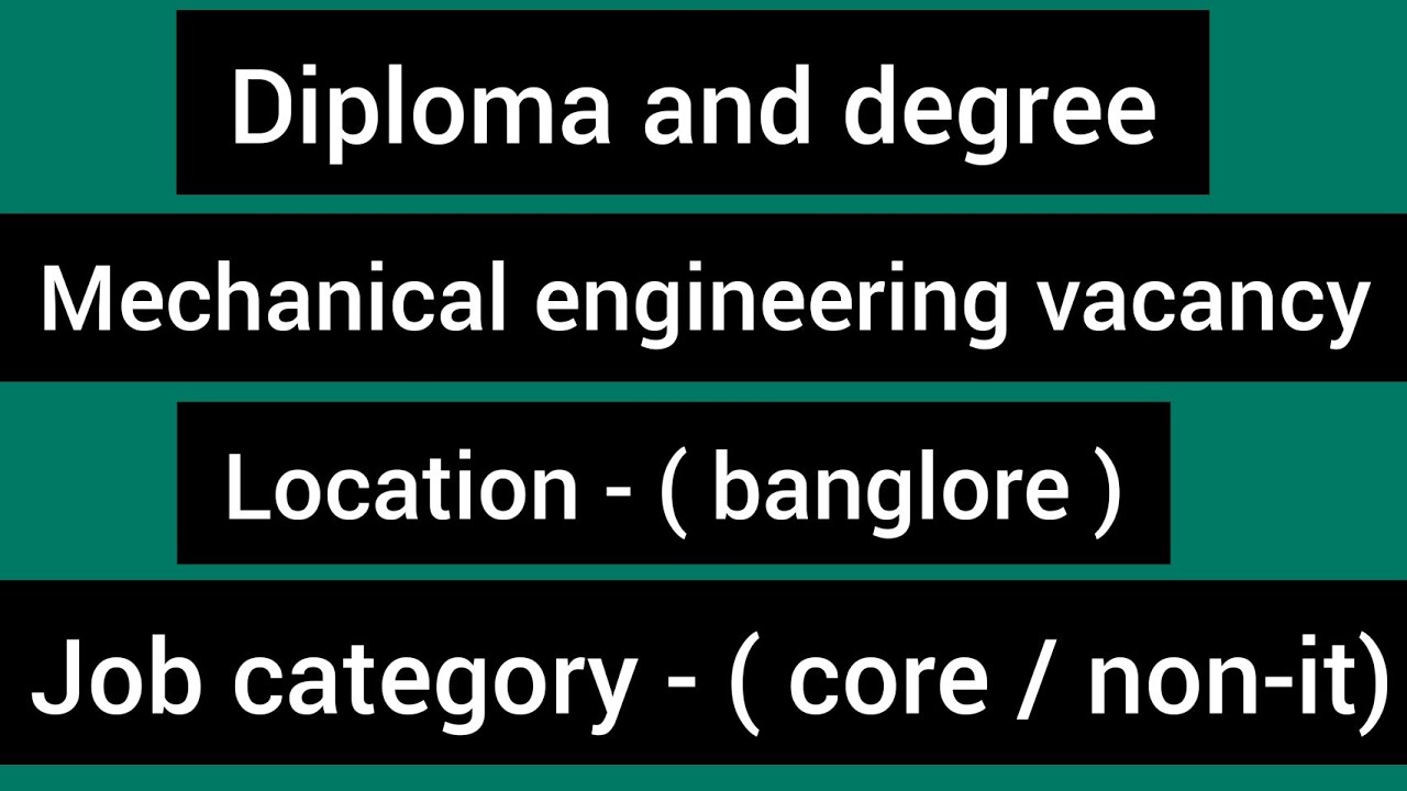 mechanical engineering job - vacancy 2020- 2021