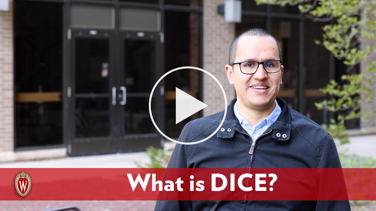 What is DICE? | UW&ndash;Madison School of Education | Curriculum & Instruction