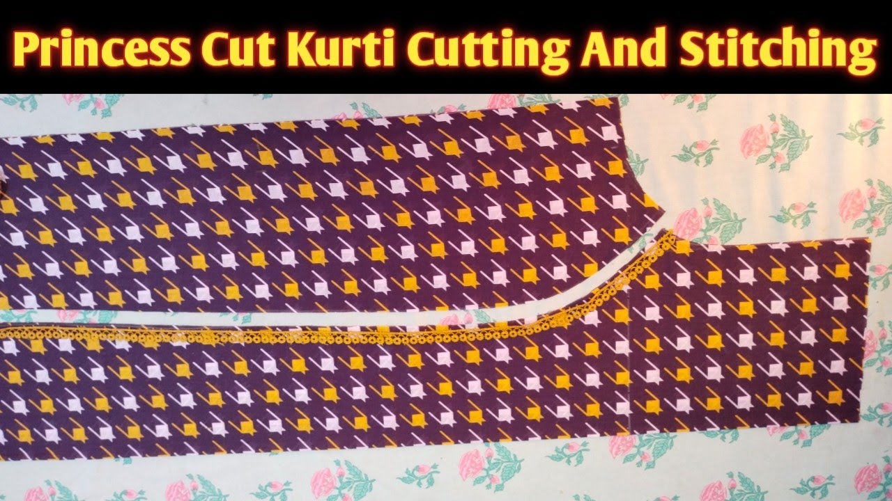 Princess Cut kurti design | Princess Cut Kurti Cutting And Stitching | Pannel Kurti Easy Tutorial