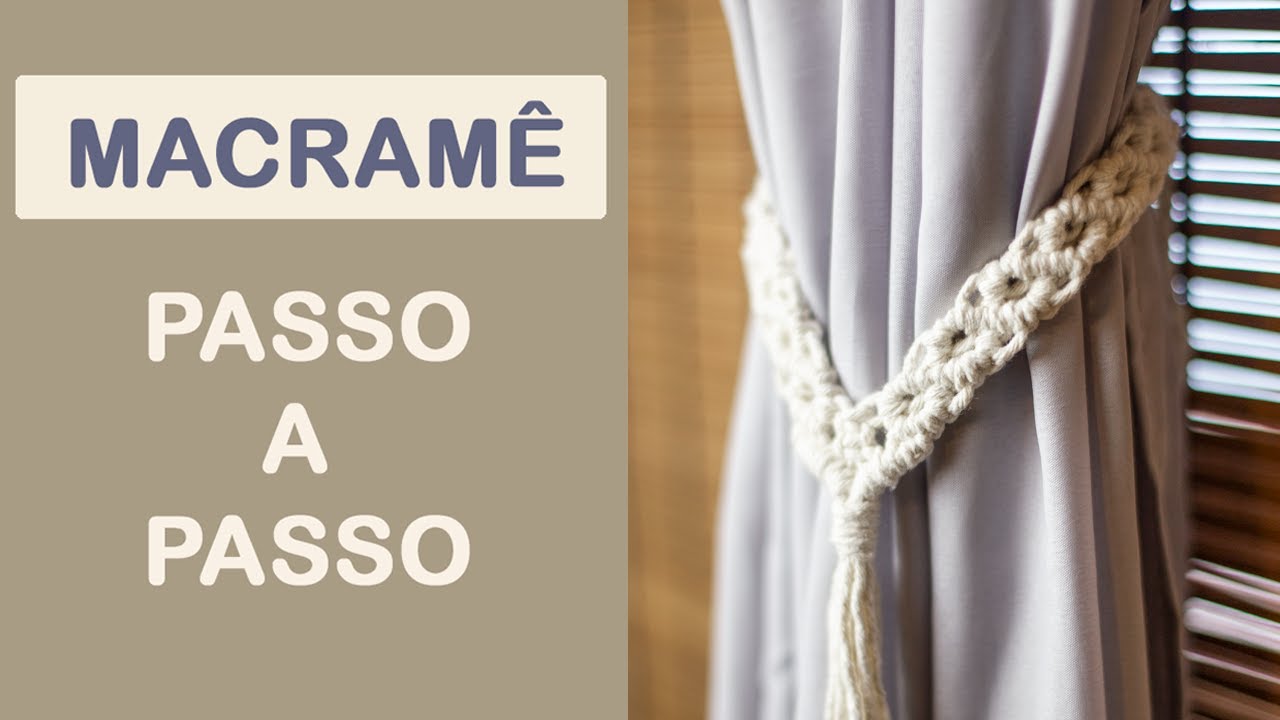 PRENDEDOR DE CORTINA EM MACRAMÊ PASSO A PASSO