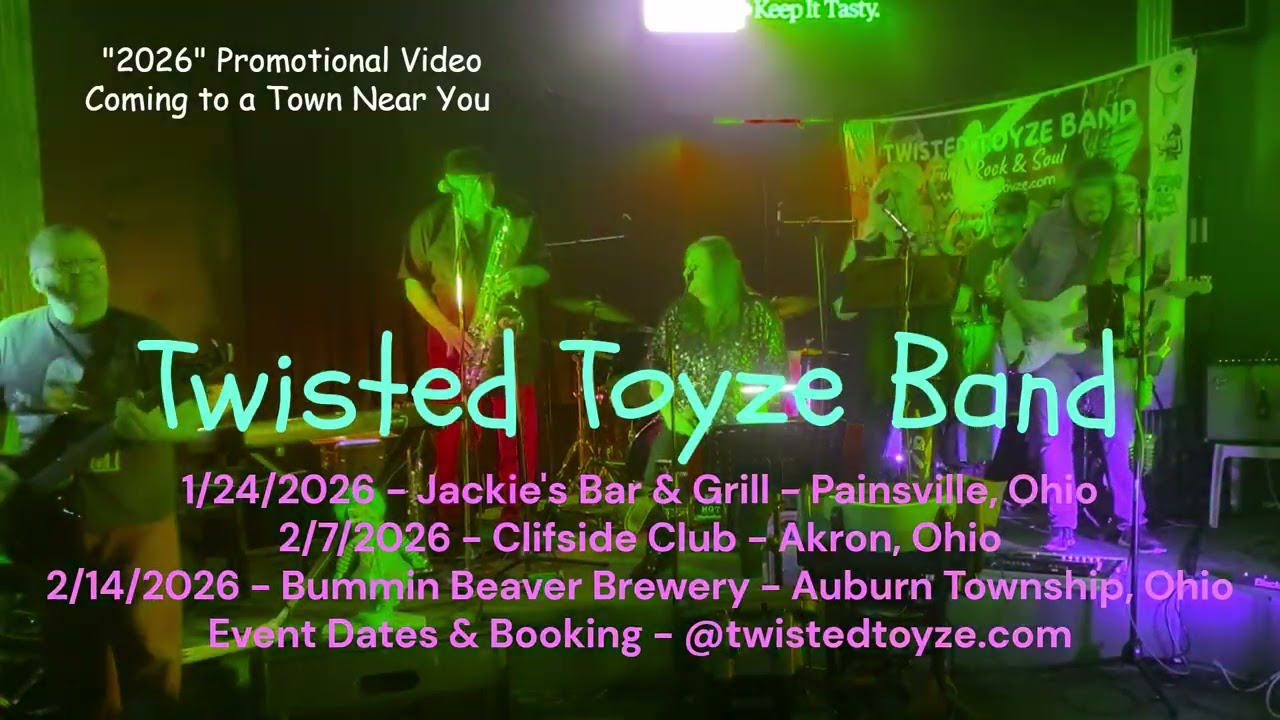 Twisted Toyze Band - Promo Video  - Twisted Toyze January & February 2026 - Gig Dates -