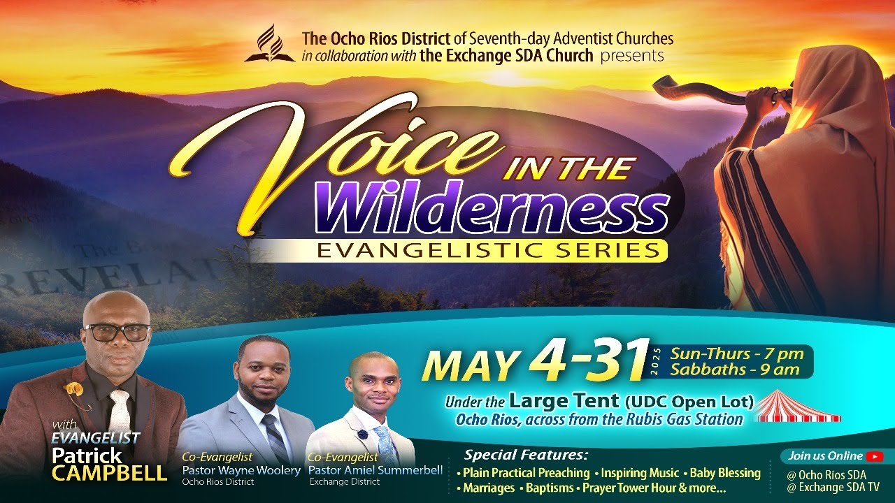 Exchange SDA TV| Voice in the Wilderness Gospel Crusade| Evang. Patrick Campbell| Week 3| N5