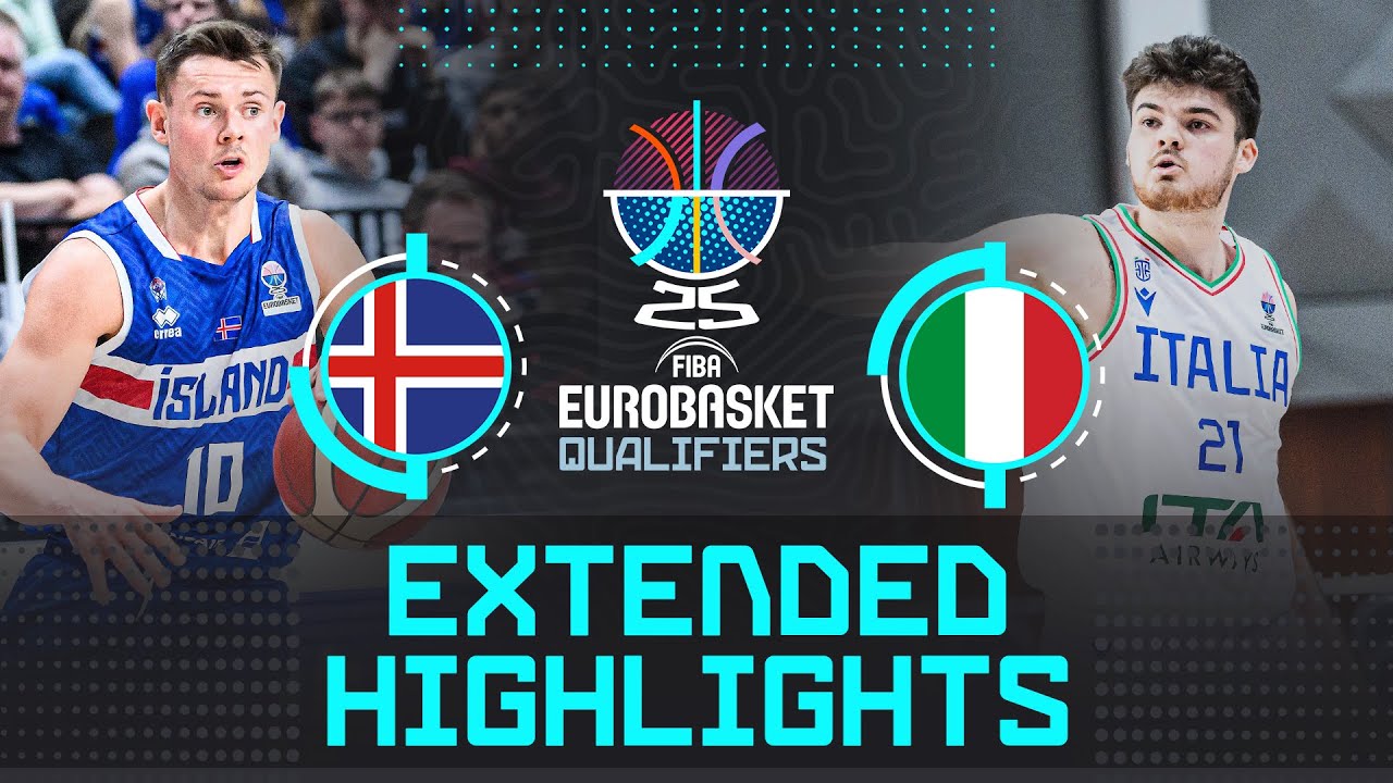 Iceland 🇮🇸 vs Italy 🇮🇹 | Extended Highlights | FIBA EuroBasket 2025 Qualifiers