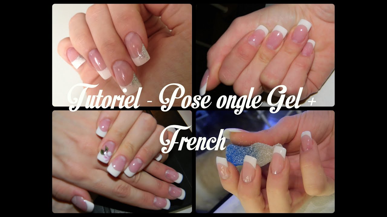 TUTORIEL - Pose Ongle Gel + French
