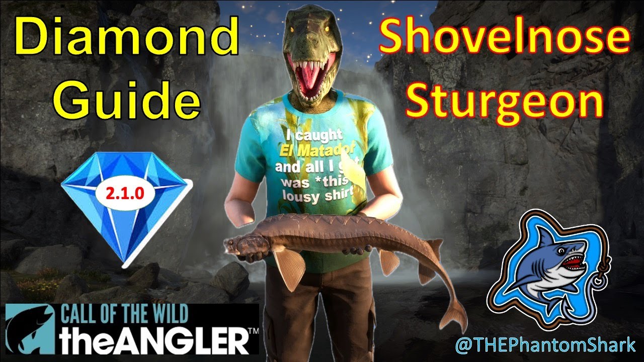 Shovelnose Sturgeon Diamond Guide! USA Golden Ridge Reserve in Call of the Wild: The Angler