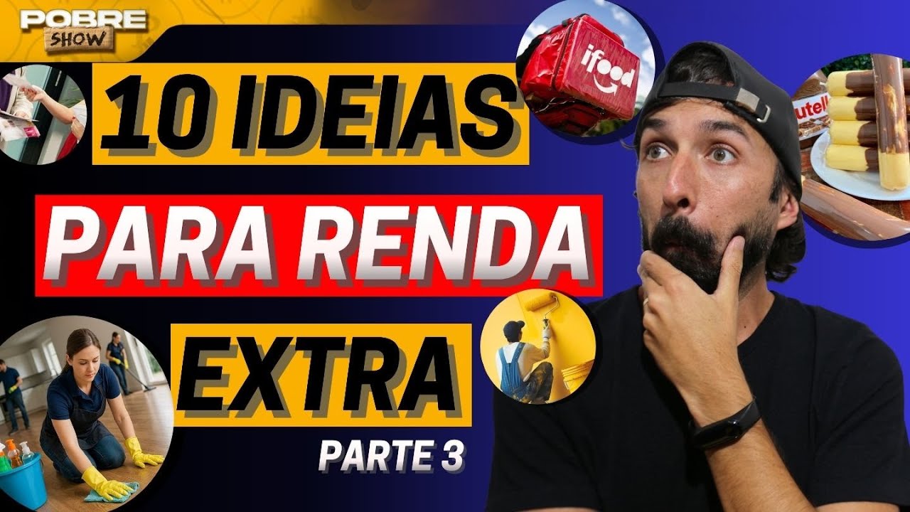 10 IDEIAS DE RENDA EXTRA QUE EST&Atilde;O DANDO CERTO EM 2025! | PRIMO POBRE &ndash; PARTE 3