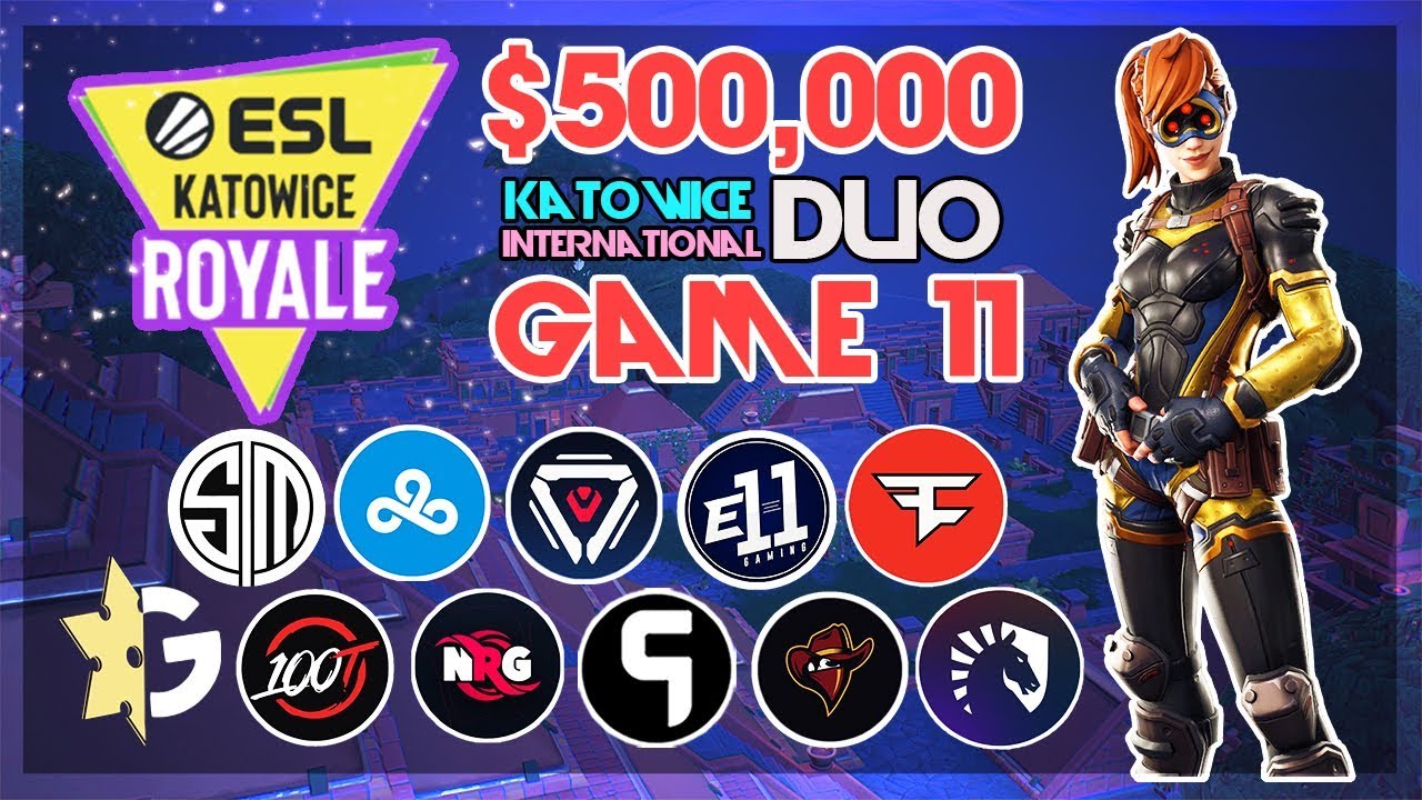 $500,000 🥊ESL Katowice Duo🥊 Game 11 Viewing Party (Fortnite)
