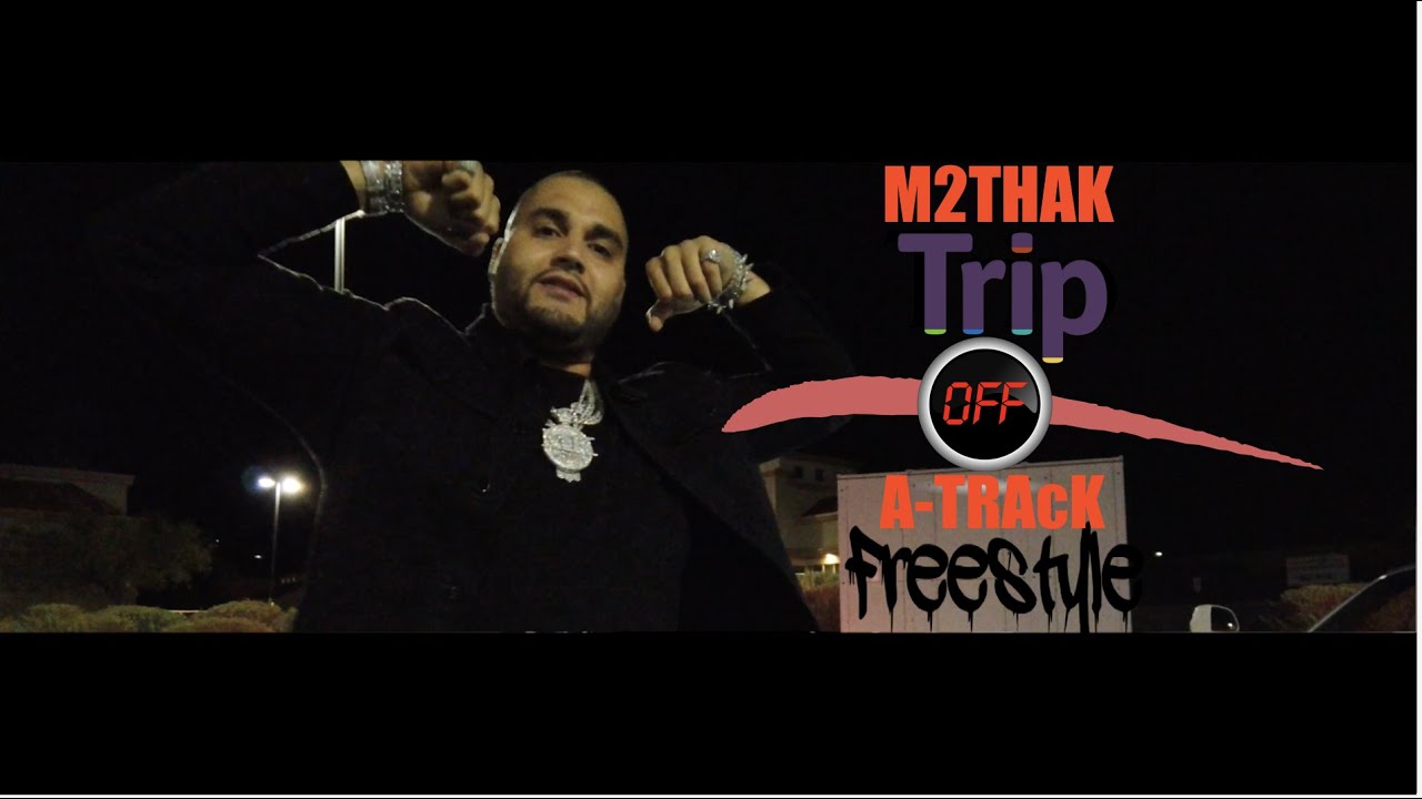 M2THAK - TRIP OFF A TRACK (MUSIC VIDEO)