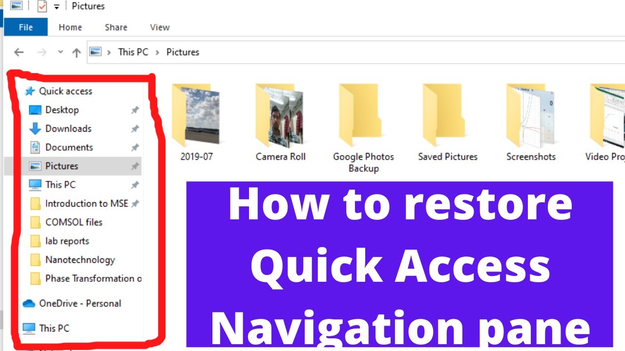 How to restore quick access navigation pane in folder in Windows 10.