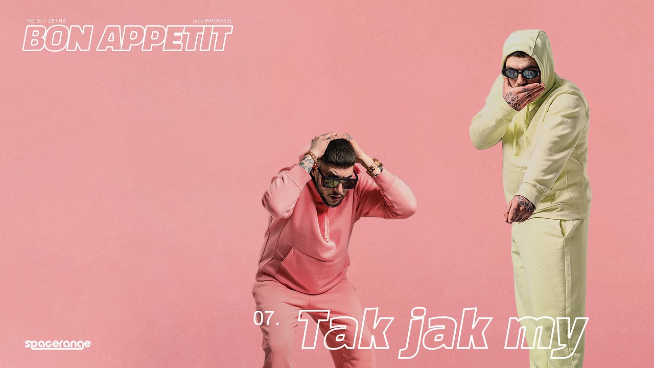 ReTo / ZetHa - Tak jak my (prod. Wroobel)