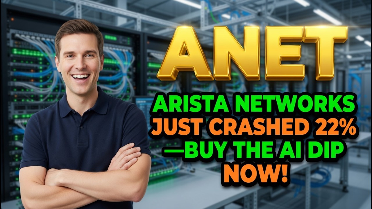 Arista Networks Just Crashed 22%&mdash;Buy the AI Dip Now! ANET Stock Analysis