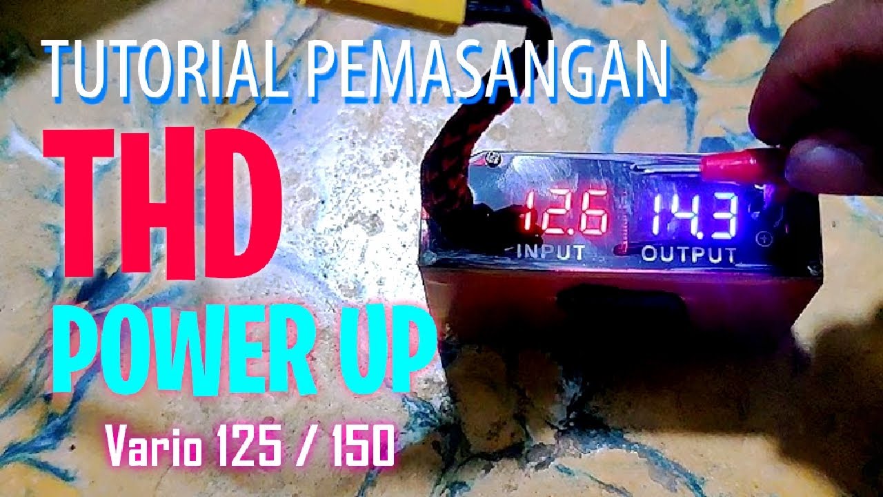 Cara Pasang THD Power Up ke Vario 125 / 150 Led New [Tutorial]