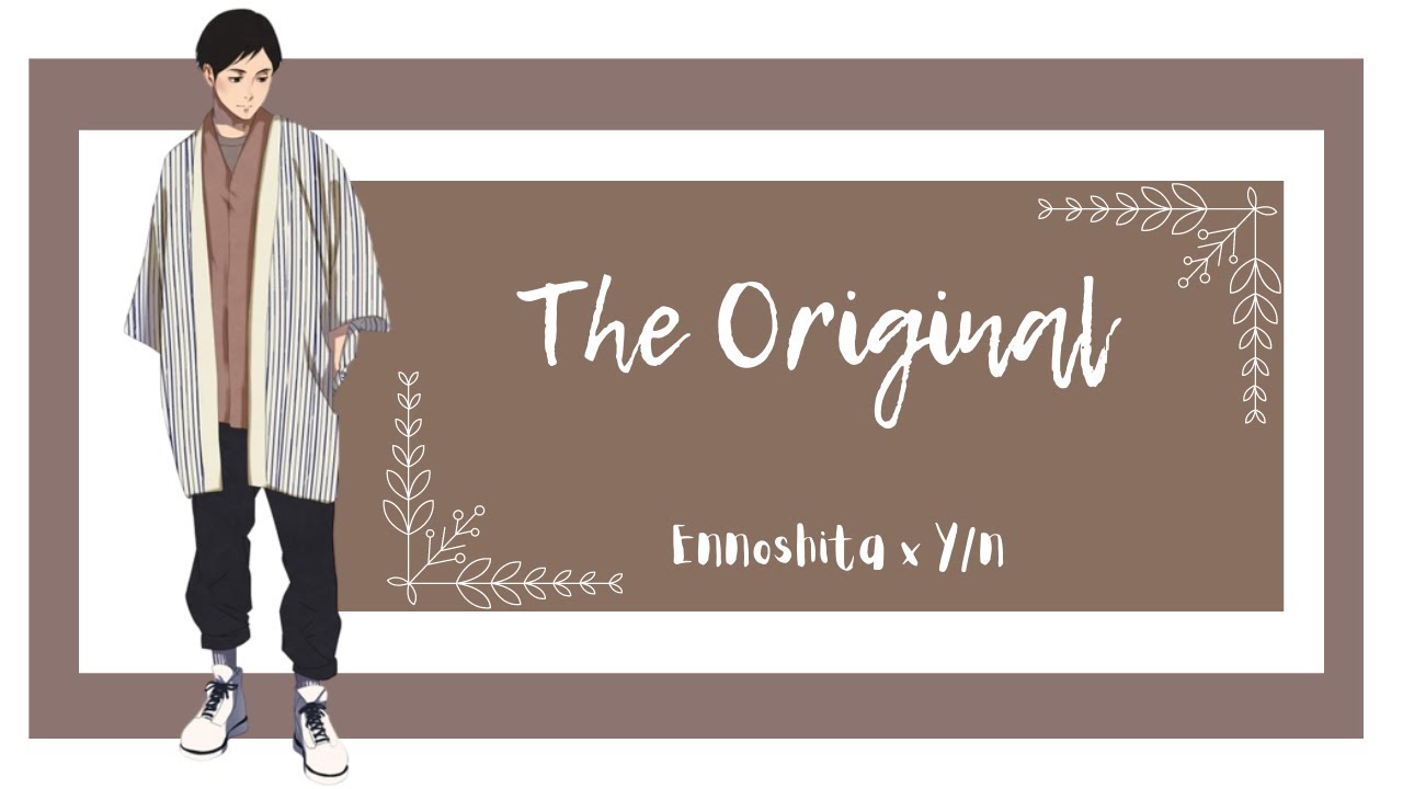 [Part 1] Ennoshita x Y/n • New Series • Haikyuu Texts • Y/n and Guys