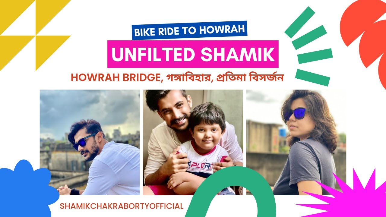 Unfiltered Shamik | Lunch এ bike ride to সাবেকি Howrah | Howrah bridge, গঙ্গাবিহার, প্রতিমা বিসর্জন
