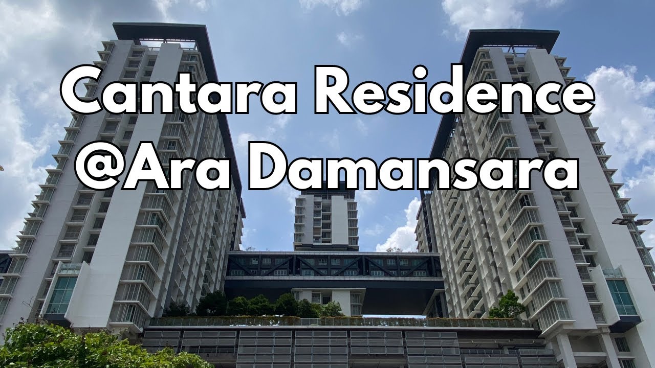 #3: Cantara Residence @ Ara Damansara, Petaling Jaya