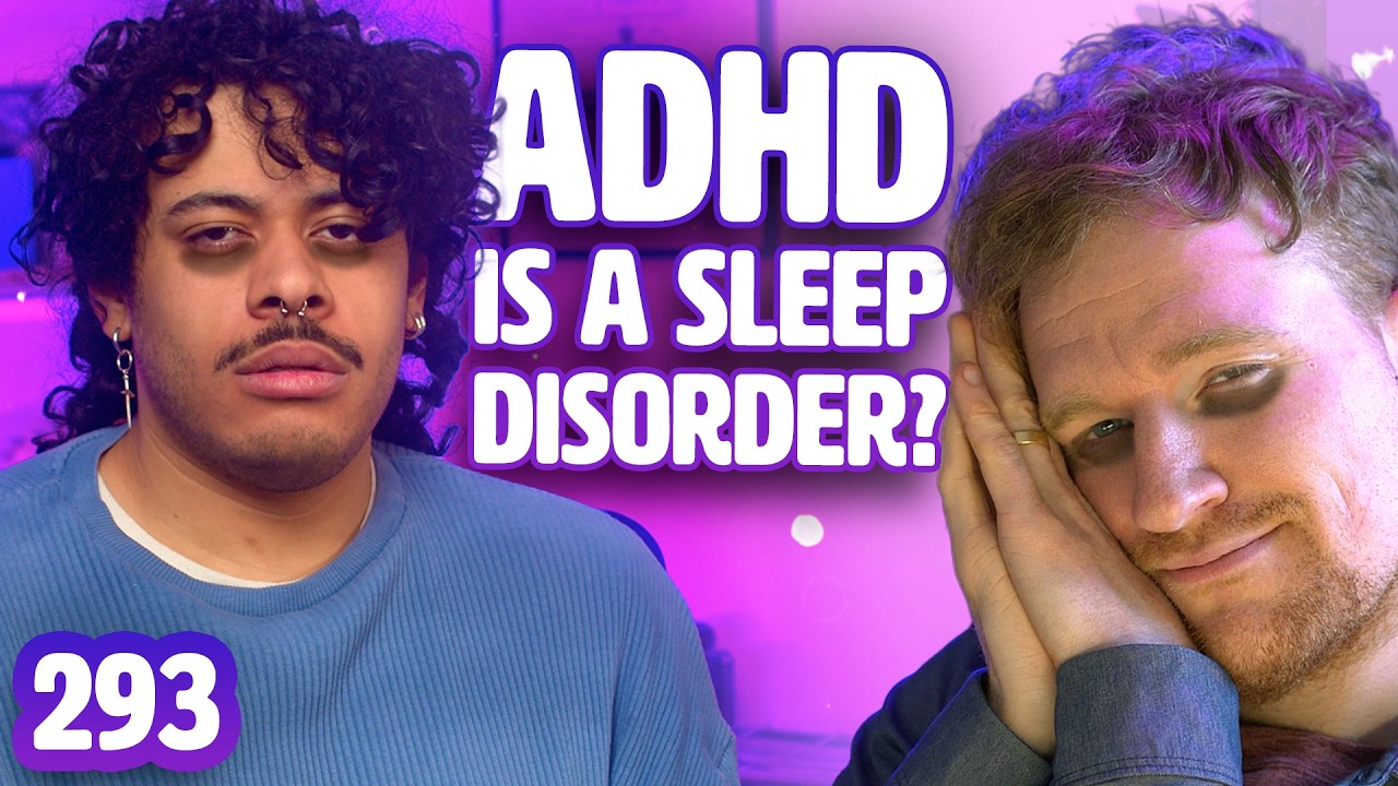 The Science of ADHD as a Sleep Disorder | Sci Guys Podcast #293