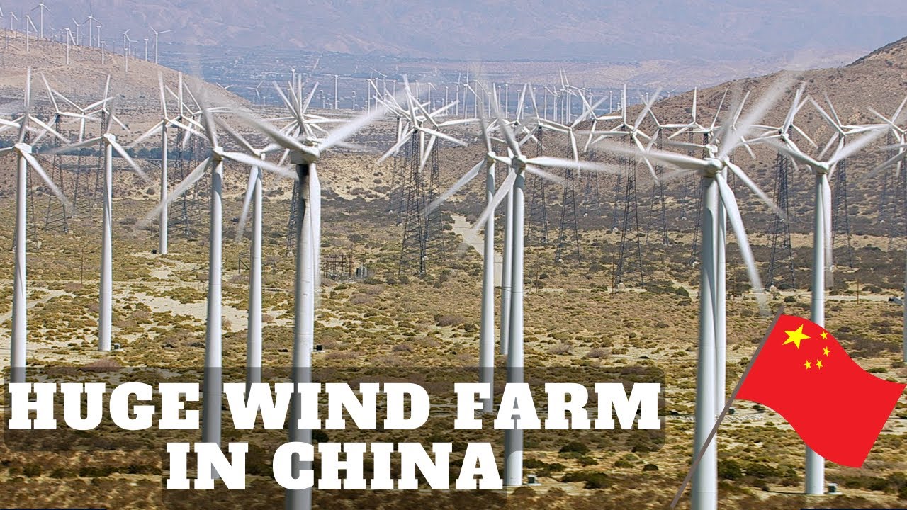 The Largest Wind Farm in the World - China's Gansu Wind