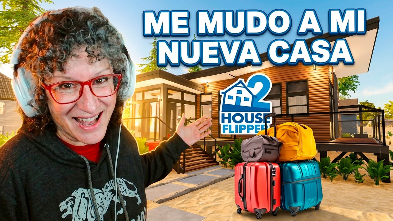 HOUSE FLIPPER 2 ¡ME MUDO, DEJO LA CASA DE MIS PADRES! 👋