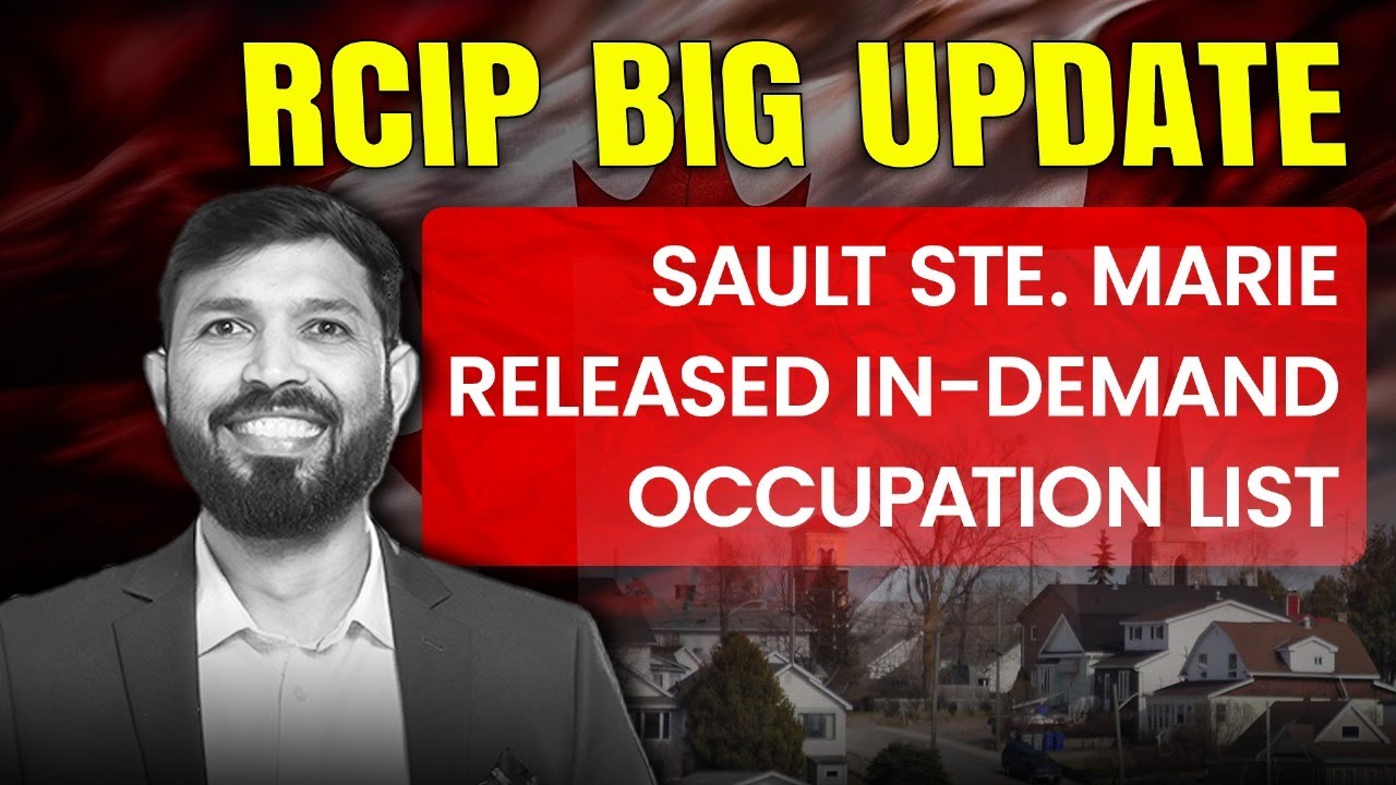 RCIP 2025 Update : Sault Ste. Marie Opens PR Pathway | In-Demand Jobs List Released| Canada PR
