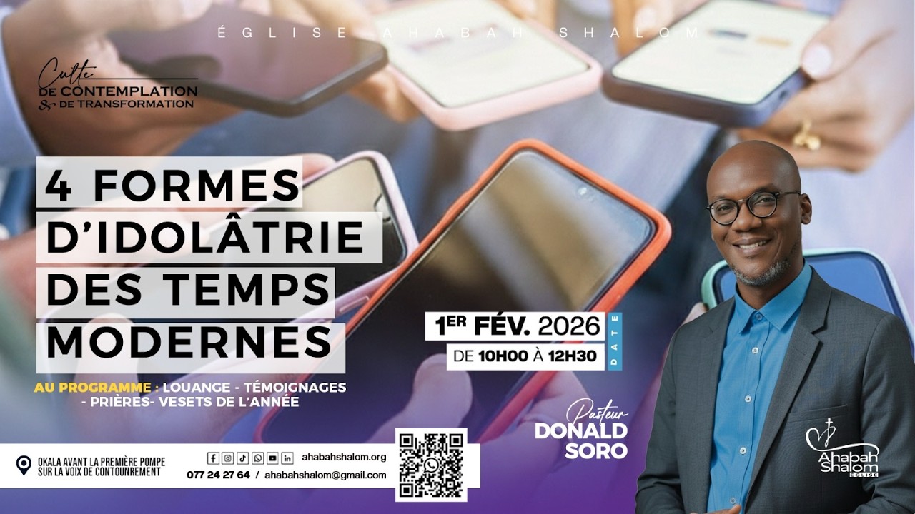 DIMANCHE 01 FEVRIER / 4 FORME D'IDOLATRIE  DES TEMPS MODERNE - Past DONALD SORO