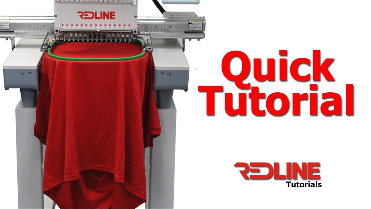 Redline Embroidery Machine Quick Tutorial