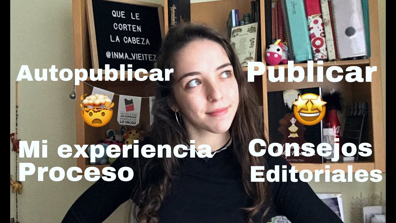 Publicar vs Autopublicar⎜Mi experiencia⎜Consejos⎜Tips |La verdaddel negocio editorial