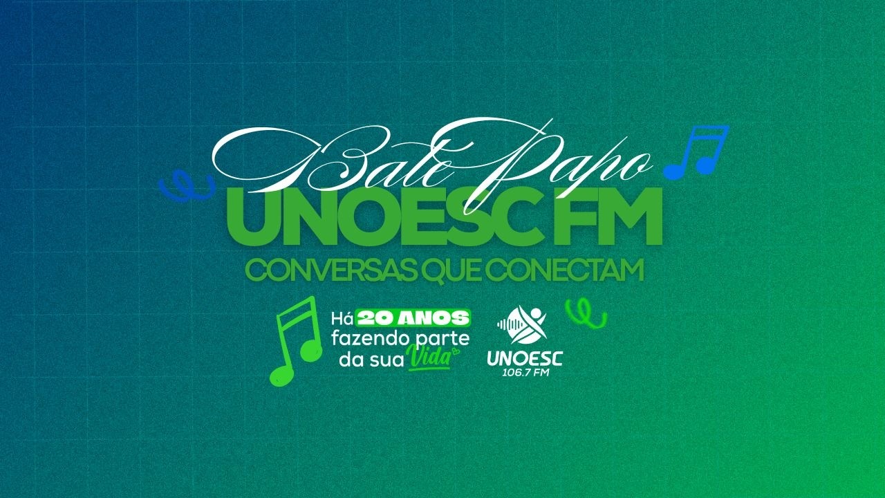 Bate Papo Unoesc FM - Inscrições abertas para o programa de pré-incubação do HUB de Startups