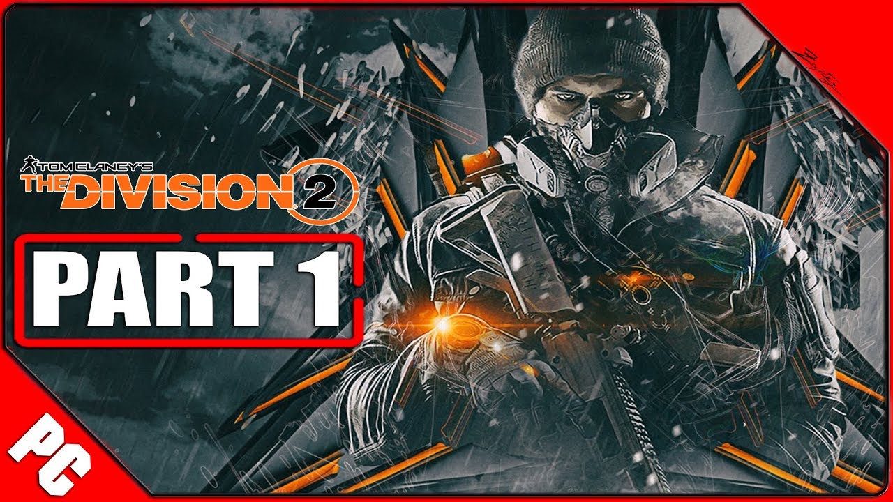The Division 2 PC Gameplay German Part 1 German Walkthrough The Division 2 Beta Deutsch