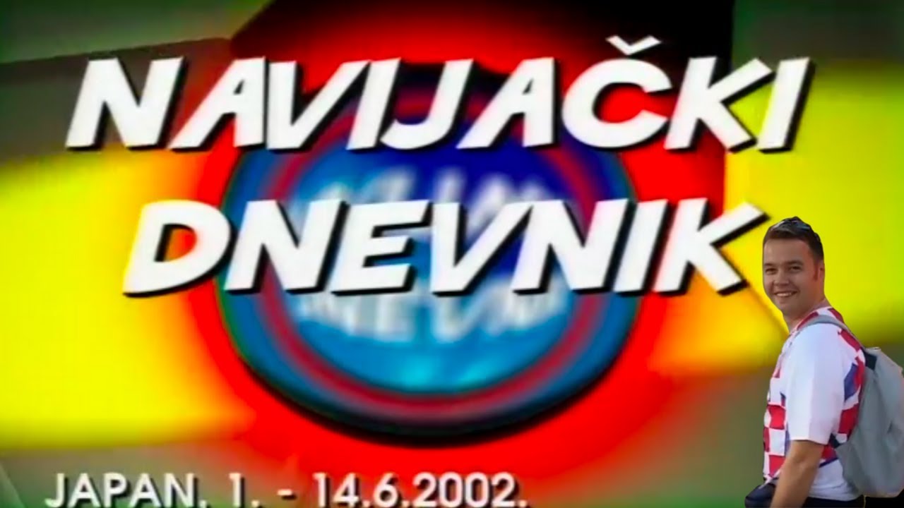 Navijački dnevnik 2 - SP J.Koreja i Japan 2002. - Robert Knjaz
