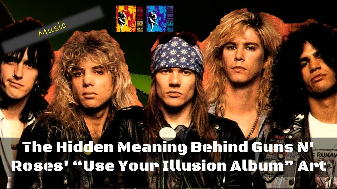 The Hidden Meaning Behind Guns N' Roses' Use Your Illusion Album Art #Music