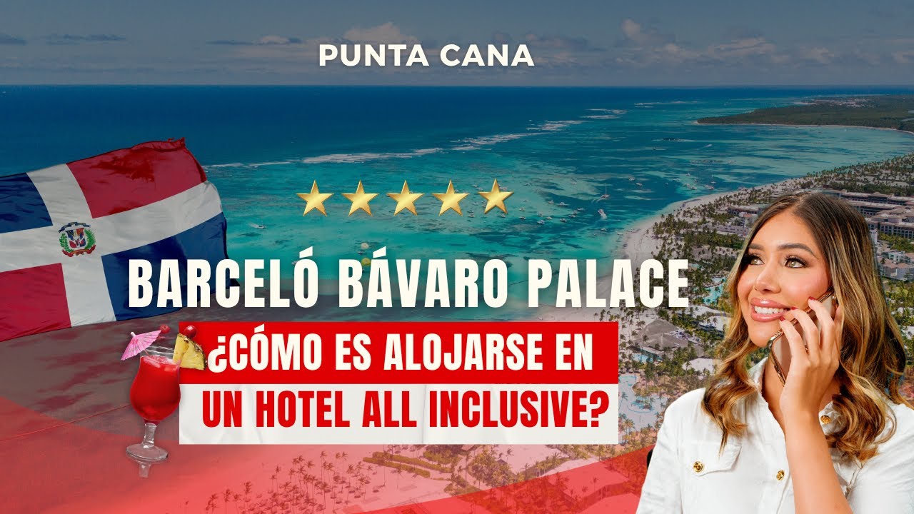 Lo bueno y lo malo del Hotel Barceló Bávaro Palace en Punta Cana