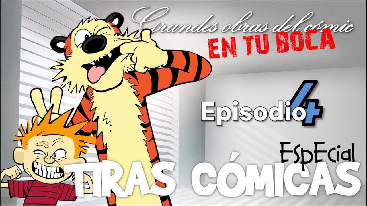 Especial tiras cómicas | Grandes obras del Cómic... ¡EN TU BOCA! #4