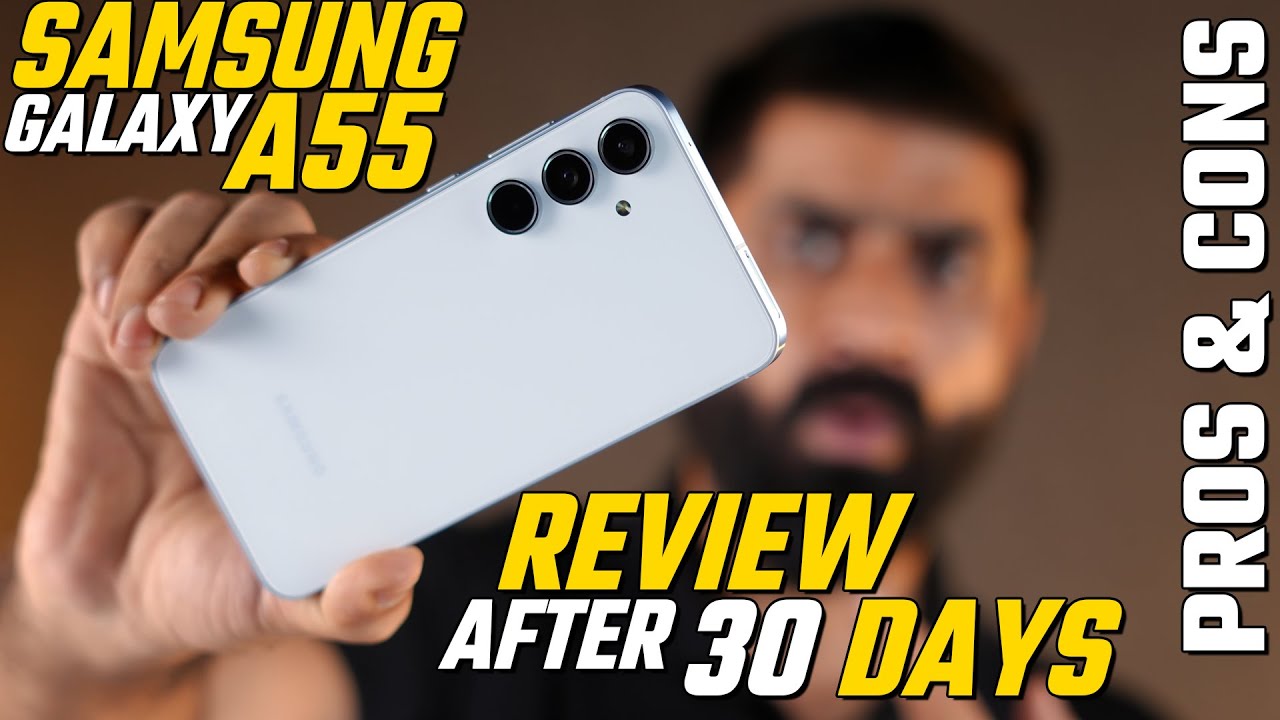 Samsung A55 Review After 30 Days With Pros & Cons !!