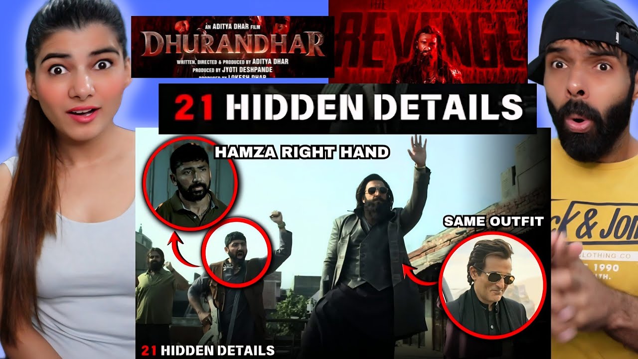 I Found 21 Hidden Details in Dhurandhar: The Revenge Teaser (Dhurandhar 2)