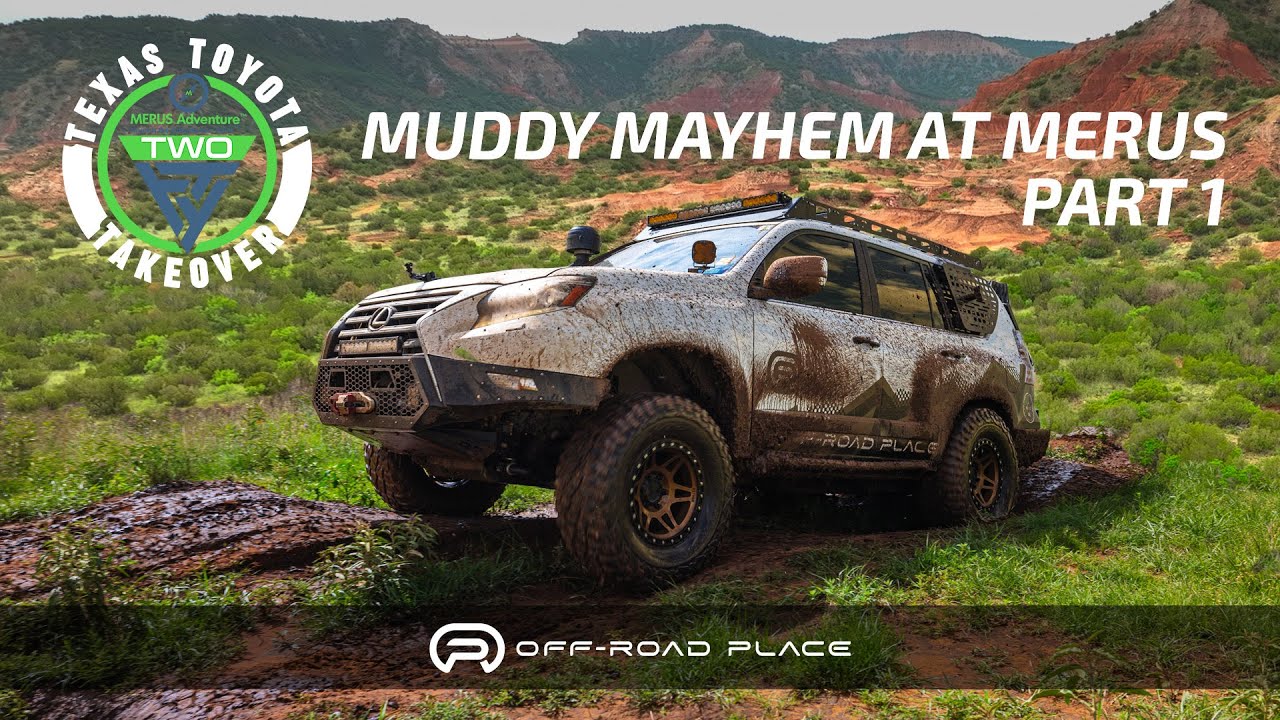 A Memorable Muddy Mayhem at Merus Adventure for the 2nd Annual Texas Toyota Takeover | Part 1