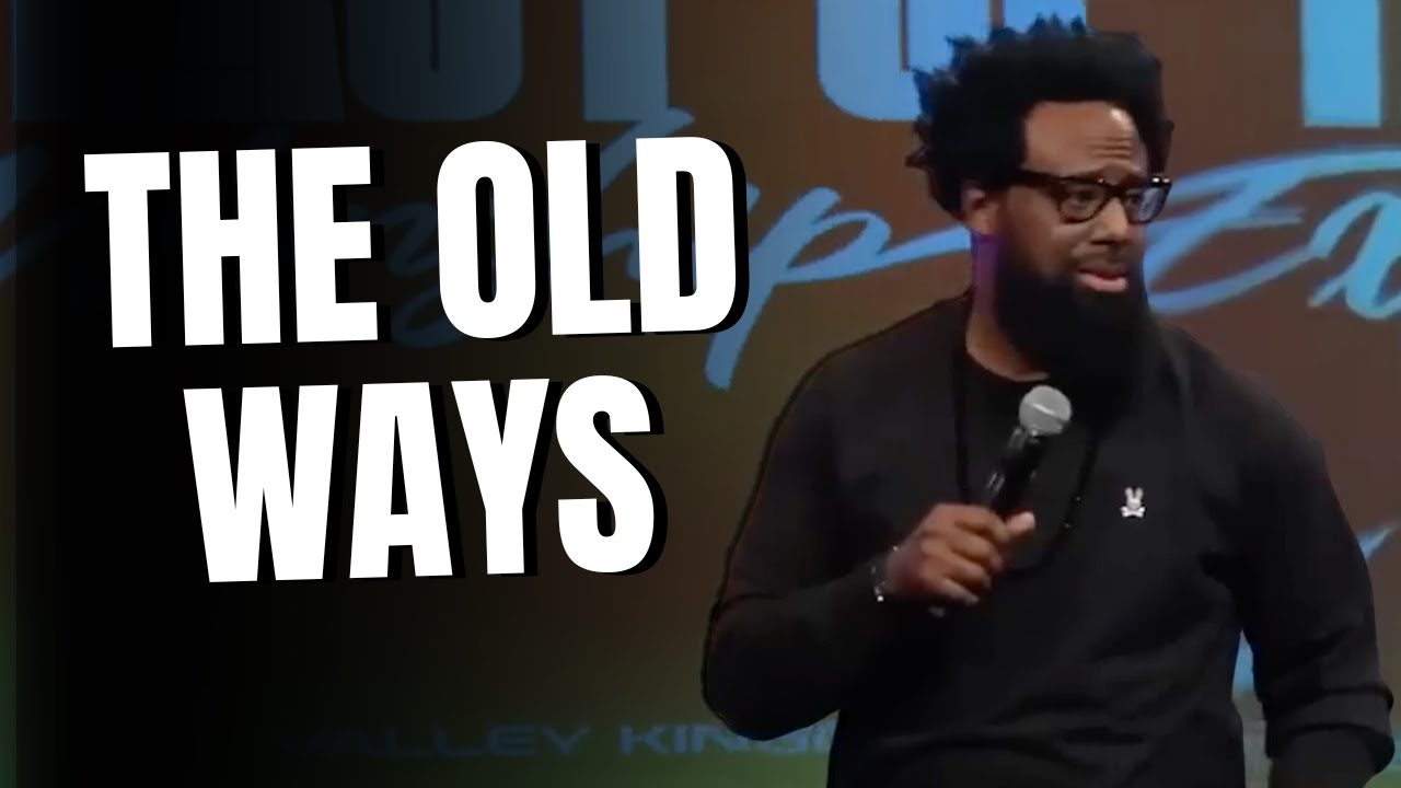 The Old Ways | Marcus D. Wiley Comedy