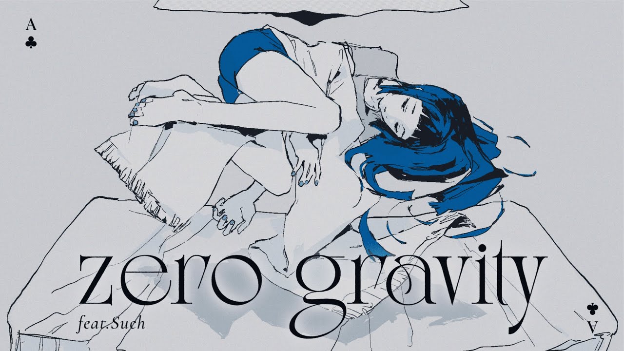 水槽 - ♣A | zero gravity feat. Such MV