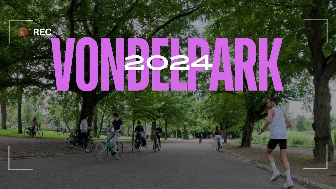 VONDELPARK Cycle 4K Tour | Amsterdam 2024 🇳🇱