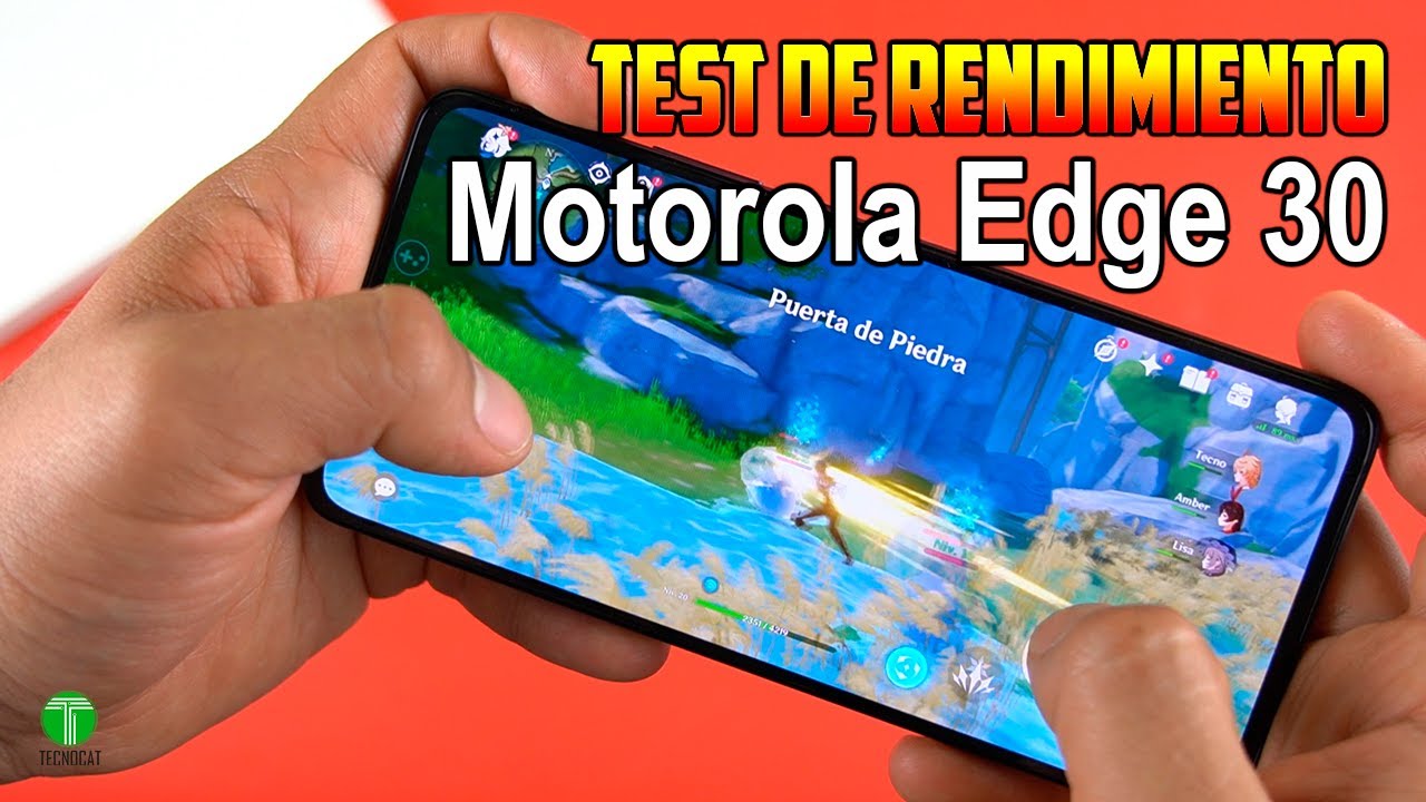 Motorola Edge 30 Pruebas de Rendimiento y Review | Tecnocat