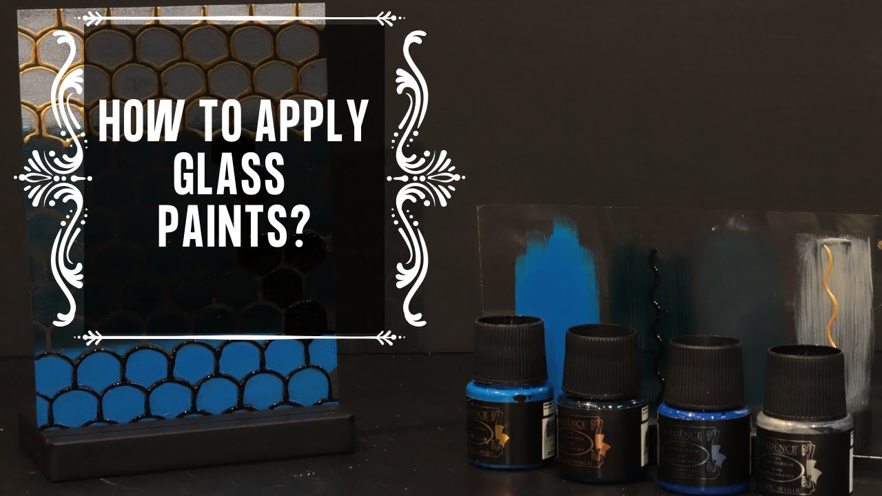 How to apply Cadence Glass Paints?