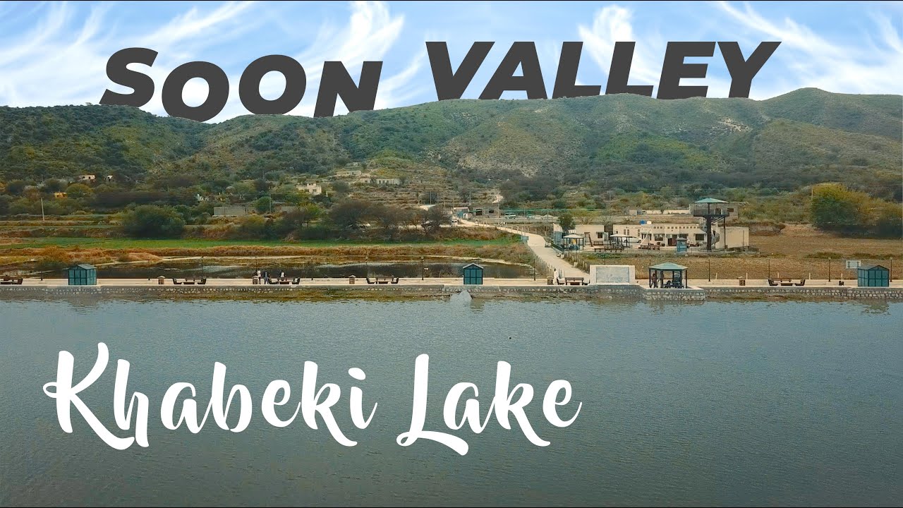 Khabeki Lake | Soon Valley | Soon Valley Travel Guide