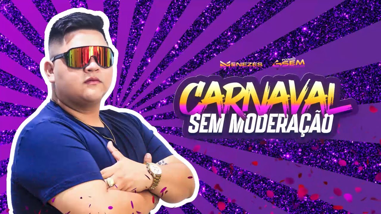CARNAVAL - SEM MODERAÇÃO 2K26