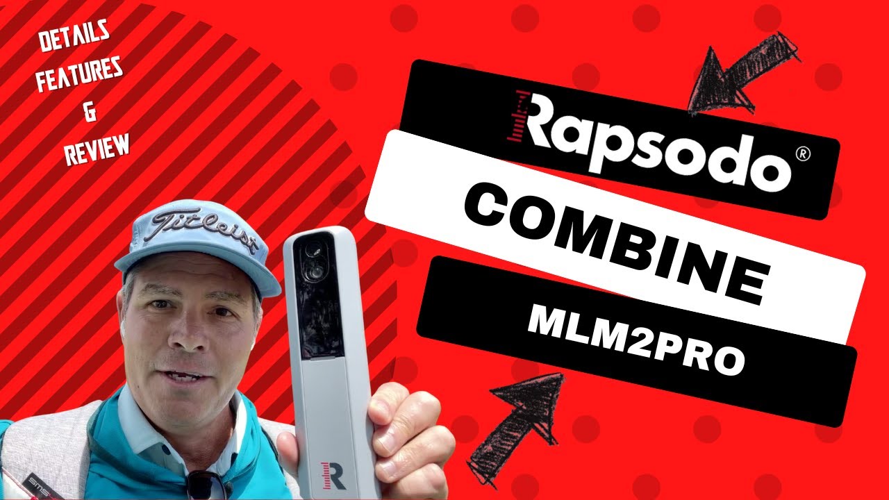 Rapsodo MLM2Pro Combine Details, Features, and Review