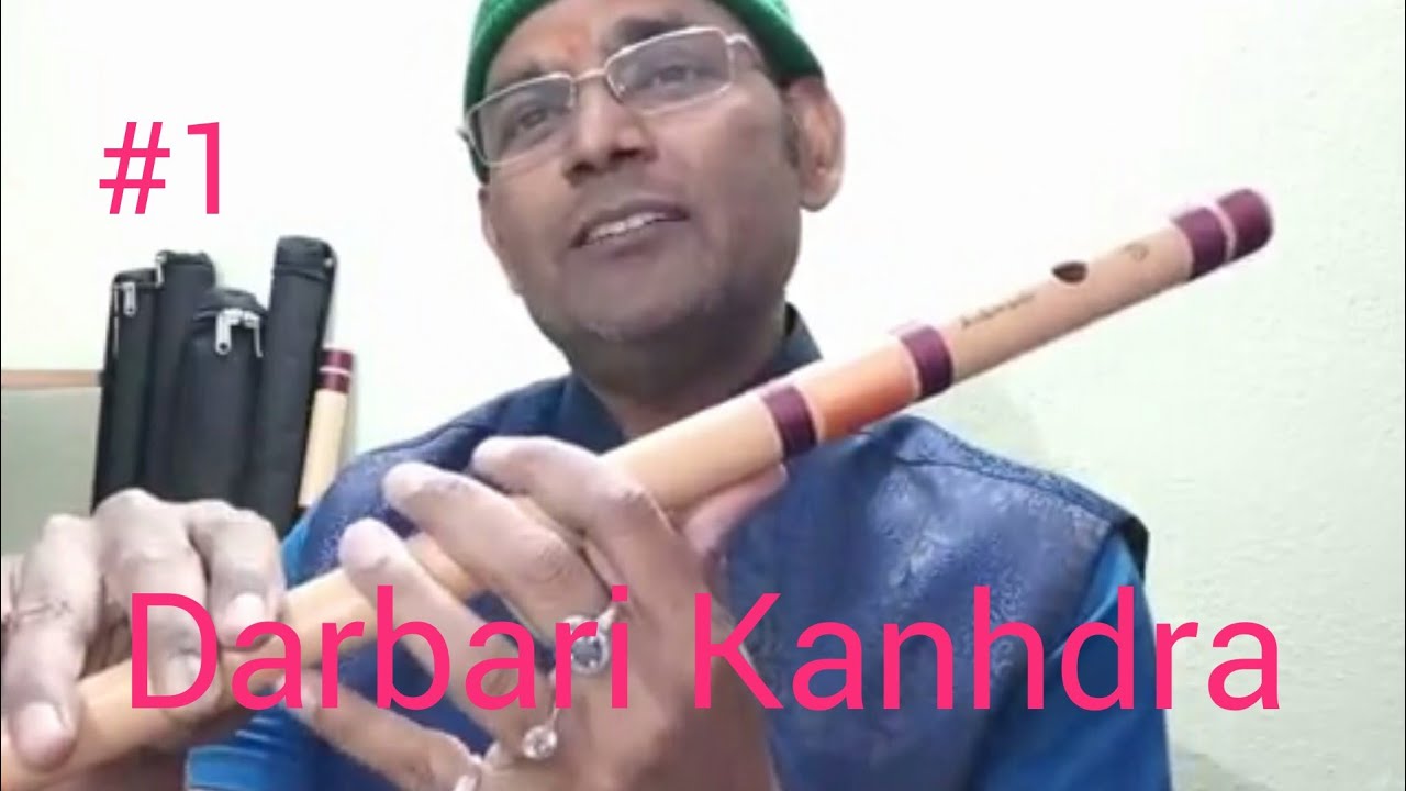 Raag Darbari Kanhadra | 1st  Episode | Flute Lesson
