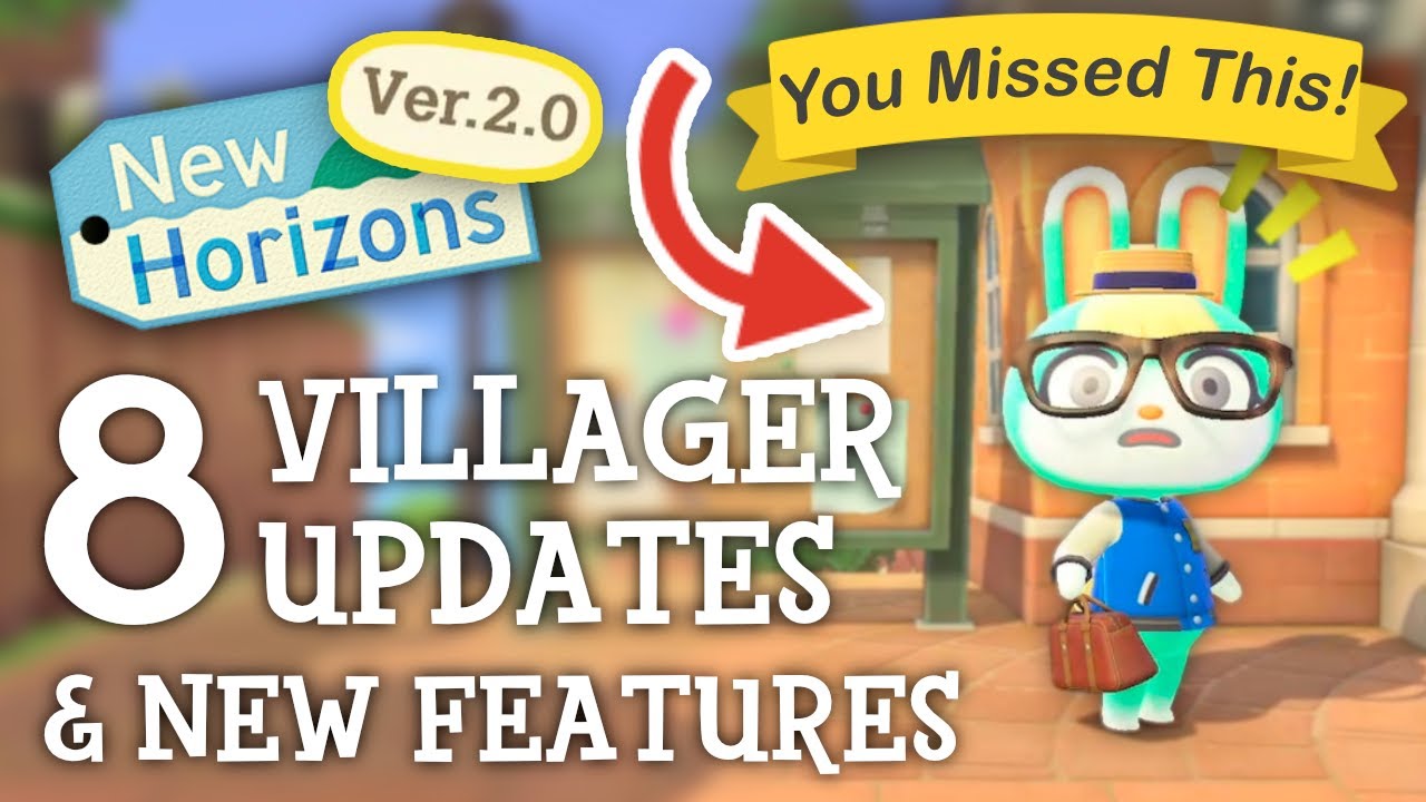 Animal Crossing New Horizons - 8 New Villager UPDATES & FEATURES You Missed