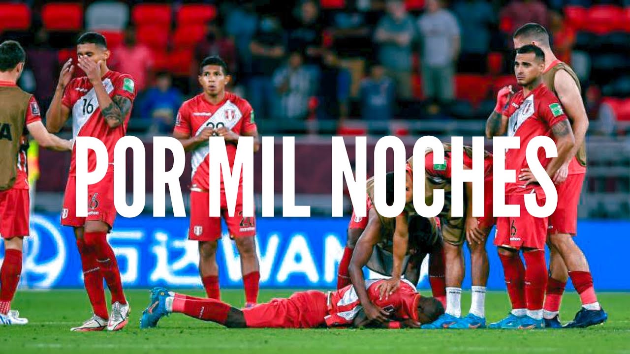 Perú - Por Mil Noches (Emotivo)