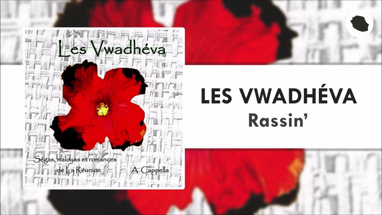 Les Vwadh&eacute;va - Rassin' (2007)