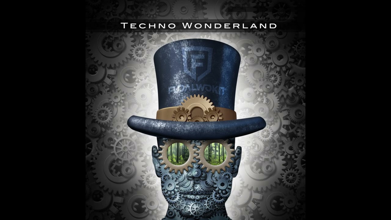 Fudalwokit - Techno Wonderland