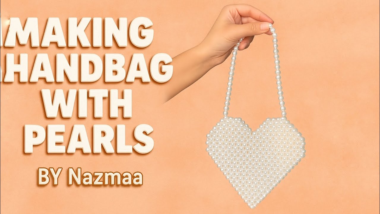 Handbag 👜 with white pearls | @Nazmaa.khatun like & subscribe #viralvideo #viral #