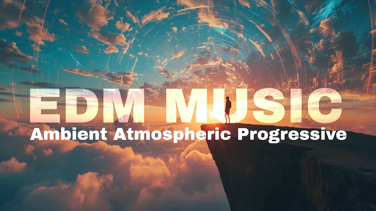 Dreamrise &ndash; Majestic Ambient Progressive EDM for Deep Focus, Chill and Inspiration.